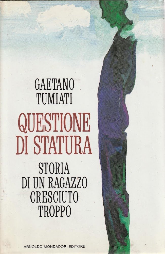 Autografato! Questione di statura : storia di un ragazzo cresciuto …