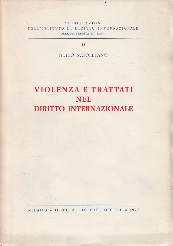 Autografato! Violenza e trattati nel diritto internazionale