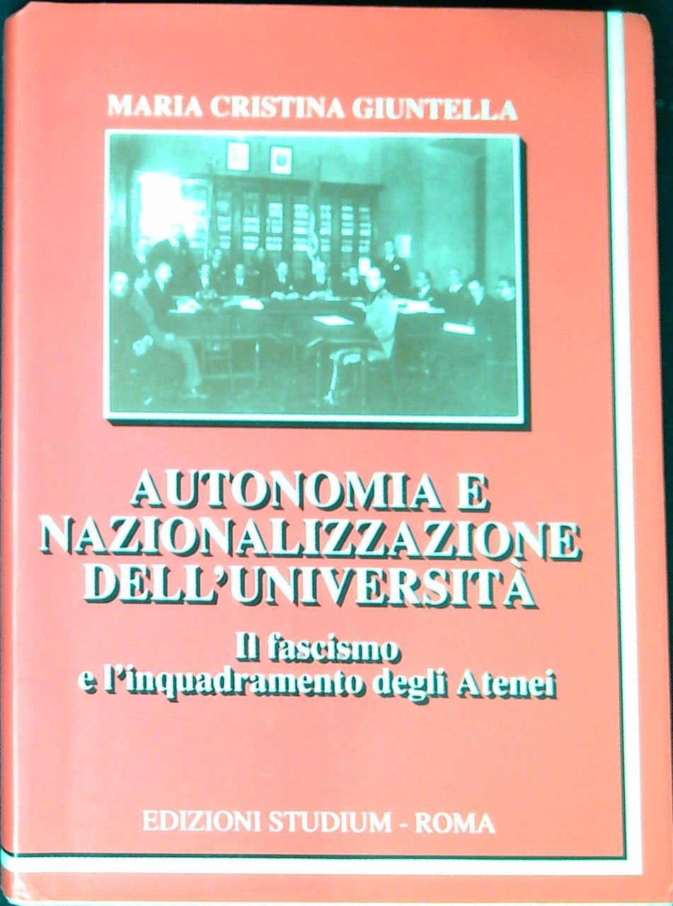 Autonomia e nazionalizzazione dell'università. Il fascismo e l'inquadramento degli atenei | Immagine principale