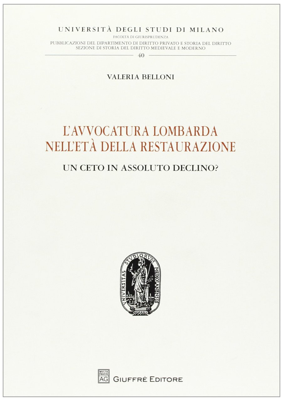 Avvocatura lombarda nell'eta' della restaurazione | Immagine principale