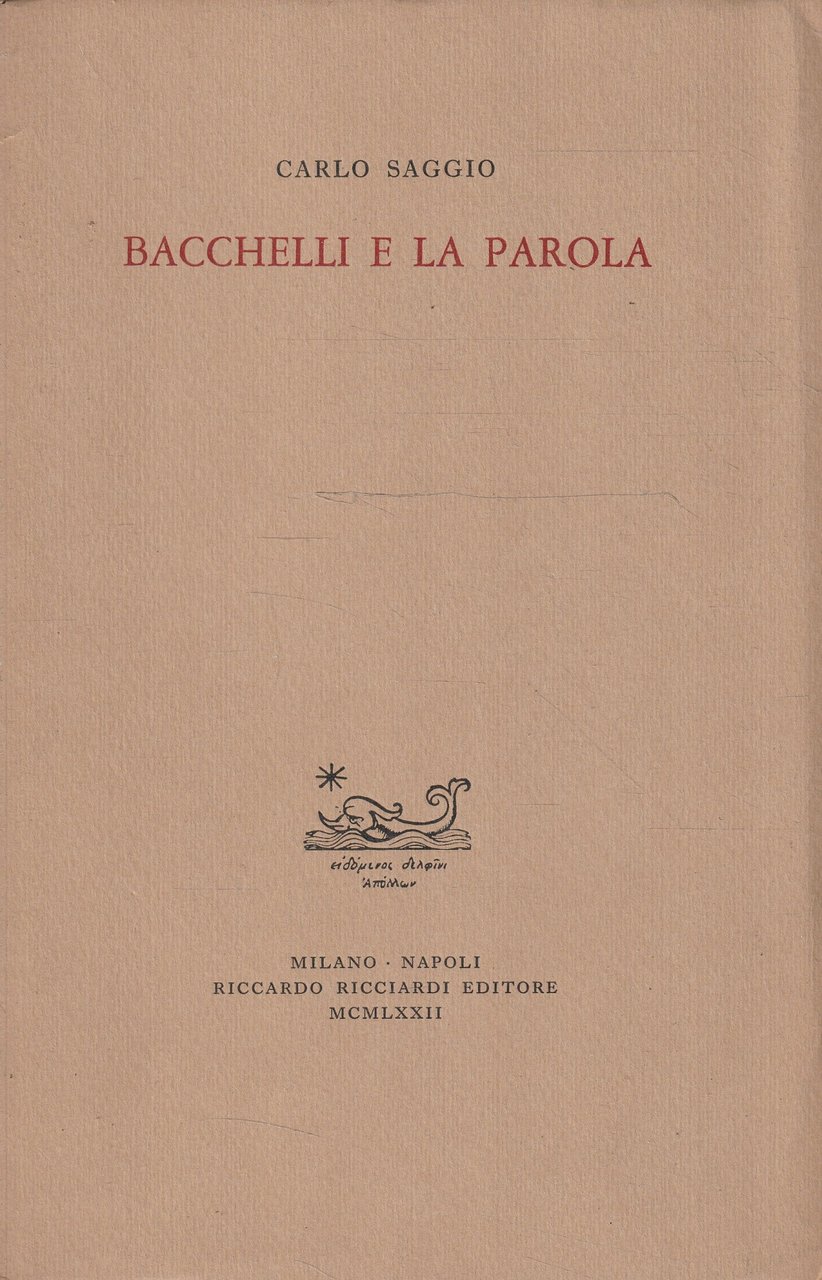 Bacchelli e la parola