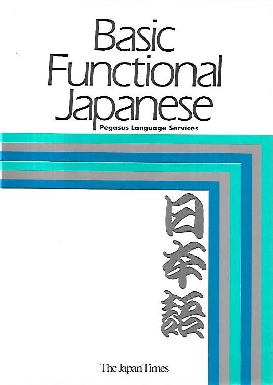 Basic functional Japanese: pegasus language services