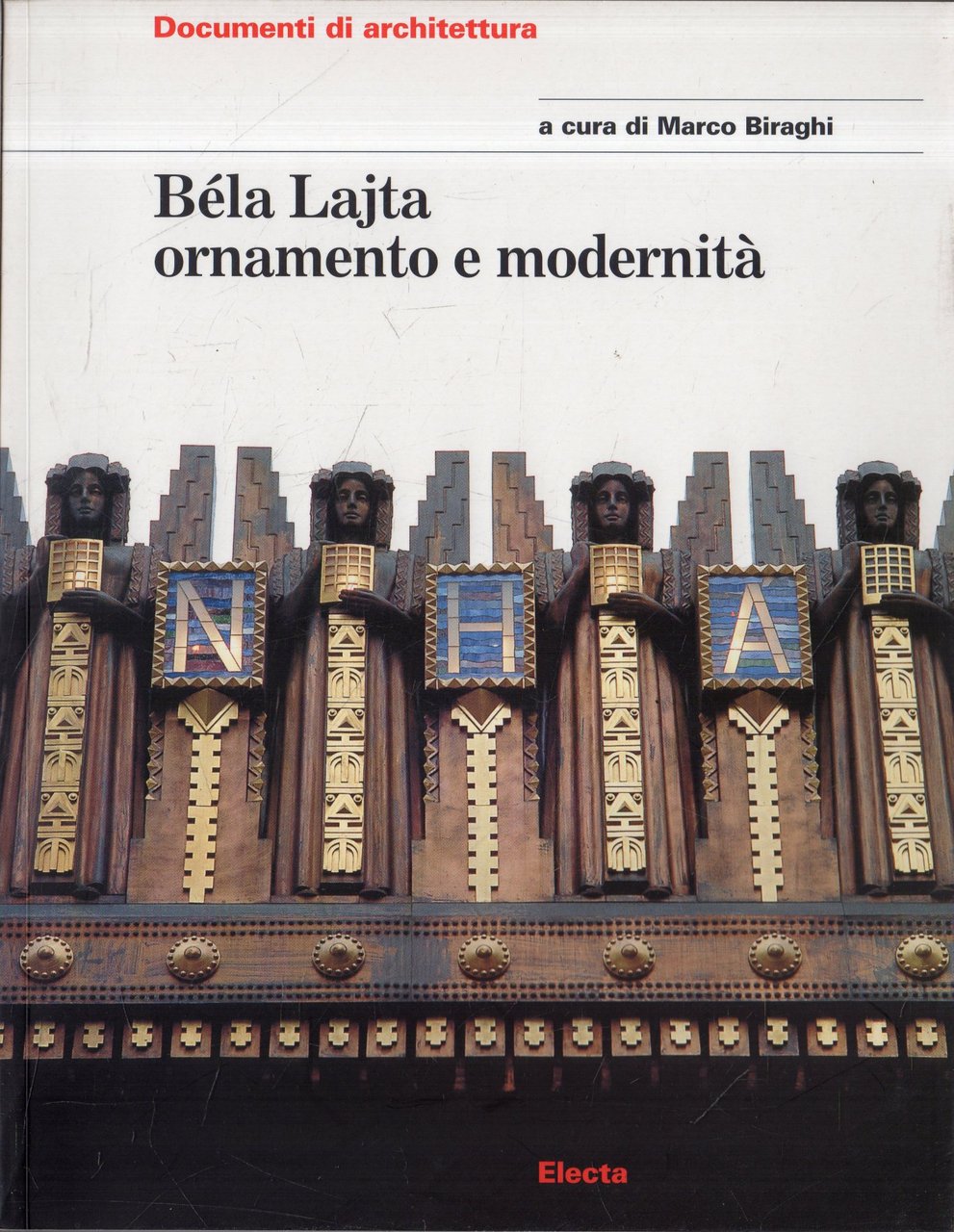 Béla Lajta. Ornamento e modernità