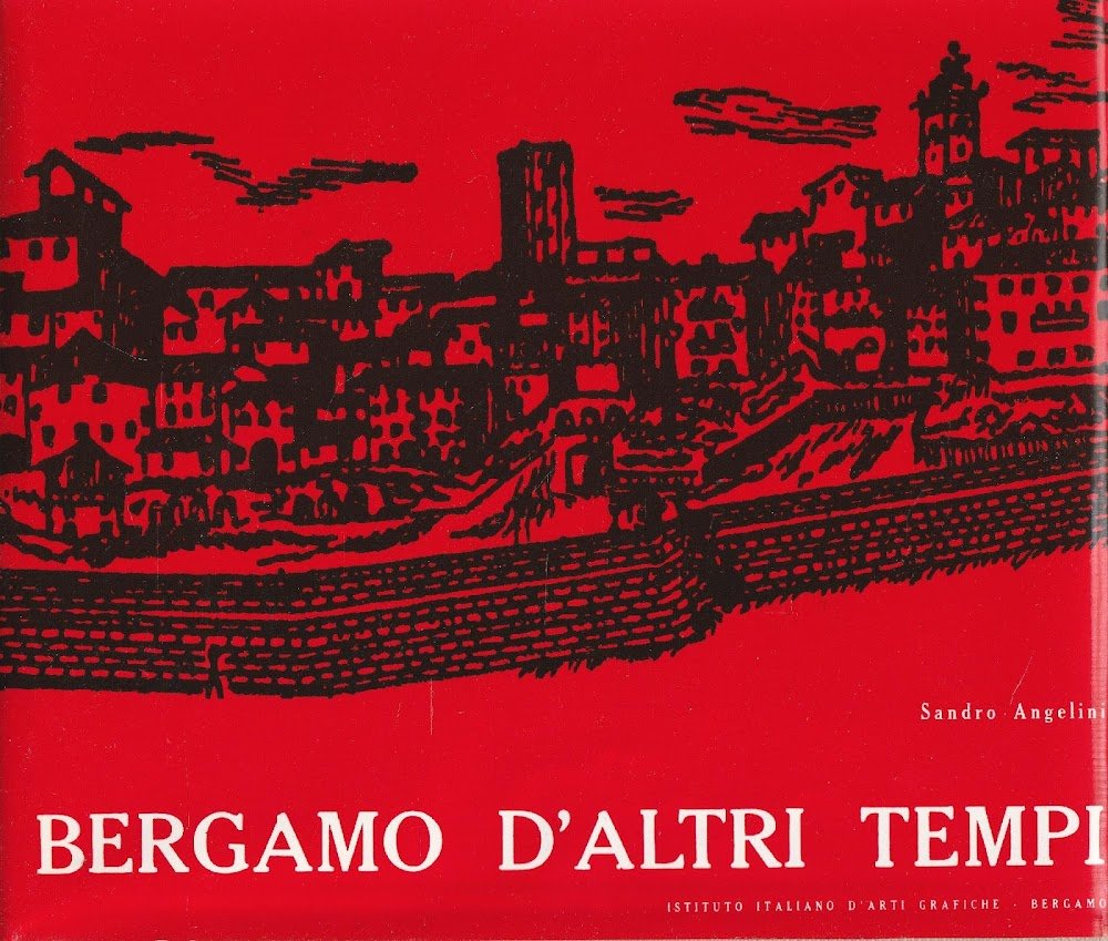 Bergamo d'altri tempi