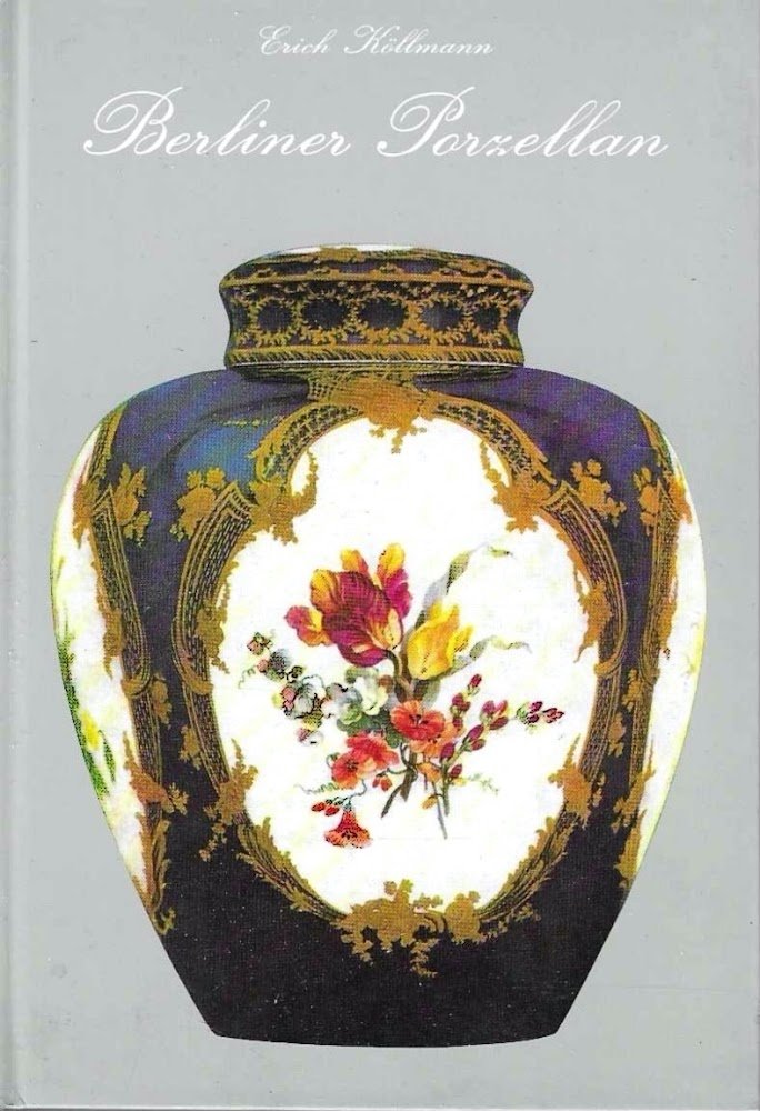 Berliner Porzellan. Ein Brevier | Immagine principale