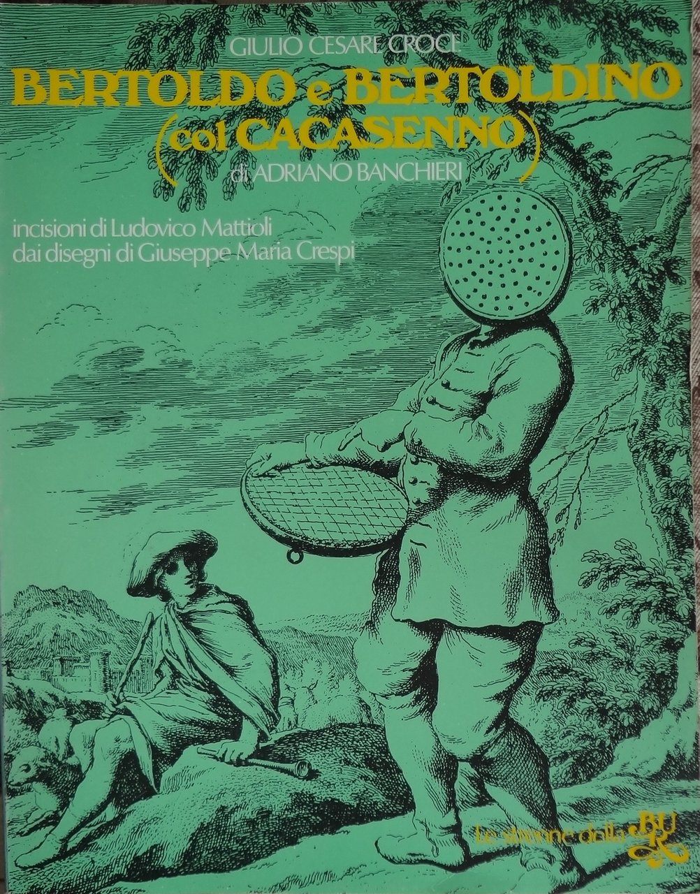 Bertoldo e Bertoldino (col Cacasenno) di Adriano Banchieri