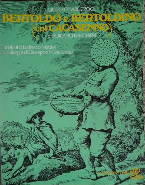 Bertoldo e Bertoldino (col Cacasenno) di Adriano Banchieri