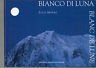 Bianco di luna