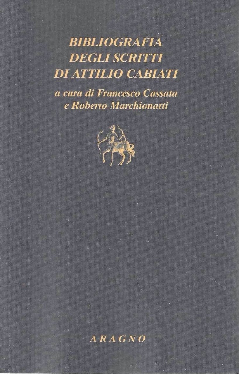 Bibliografia degli scritti di Attilio Cabiati | Immagine principale