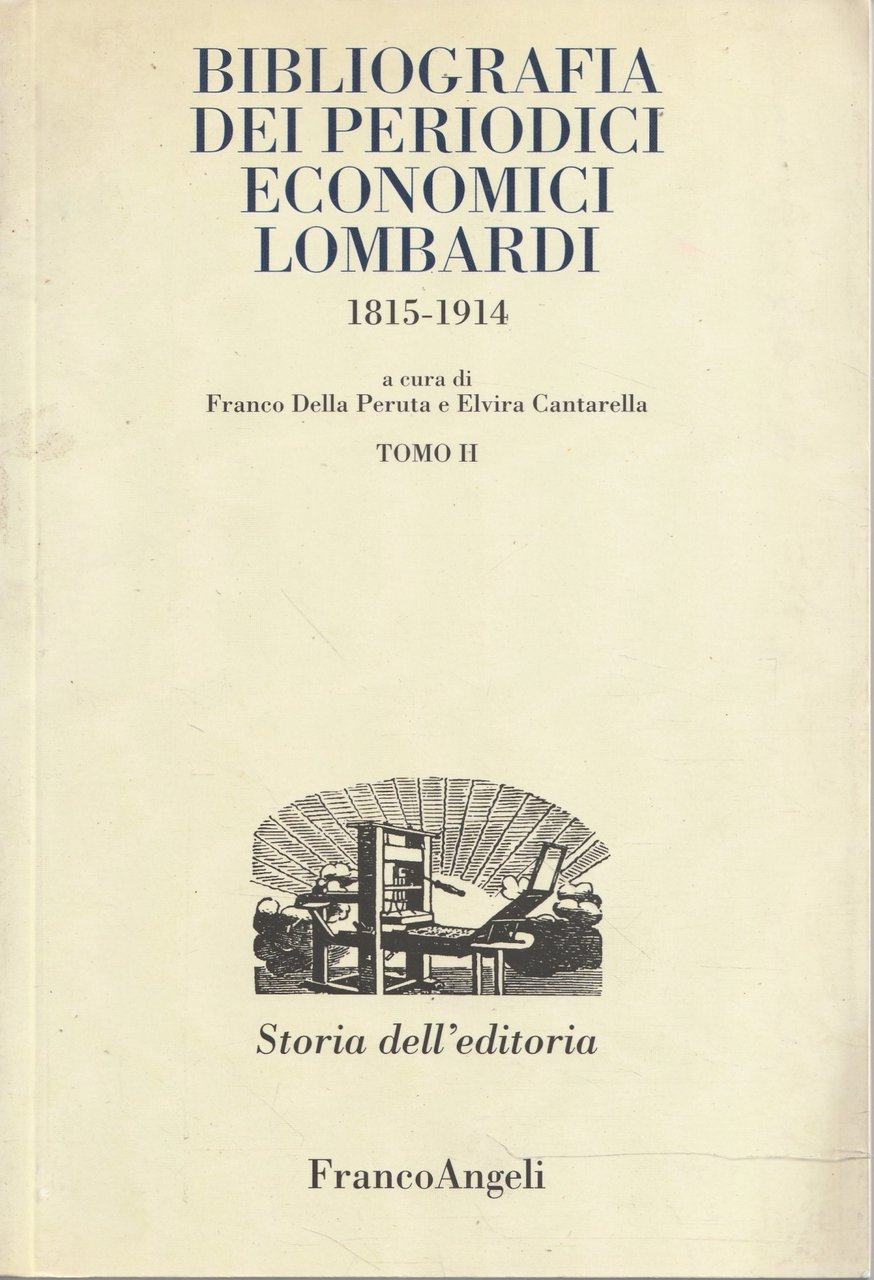 Bibliografia dei periodici economici lombardi 1815-1914. Tomo II | Immagine principale