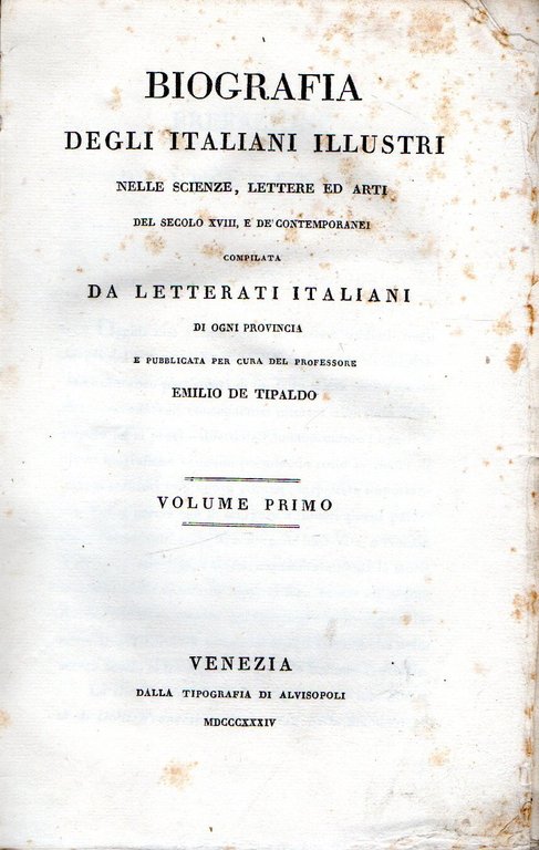 Biografia degli Italiani illustri nelle scienze: lettere ed arti del …