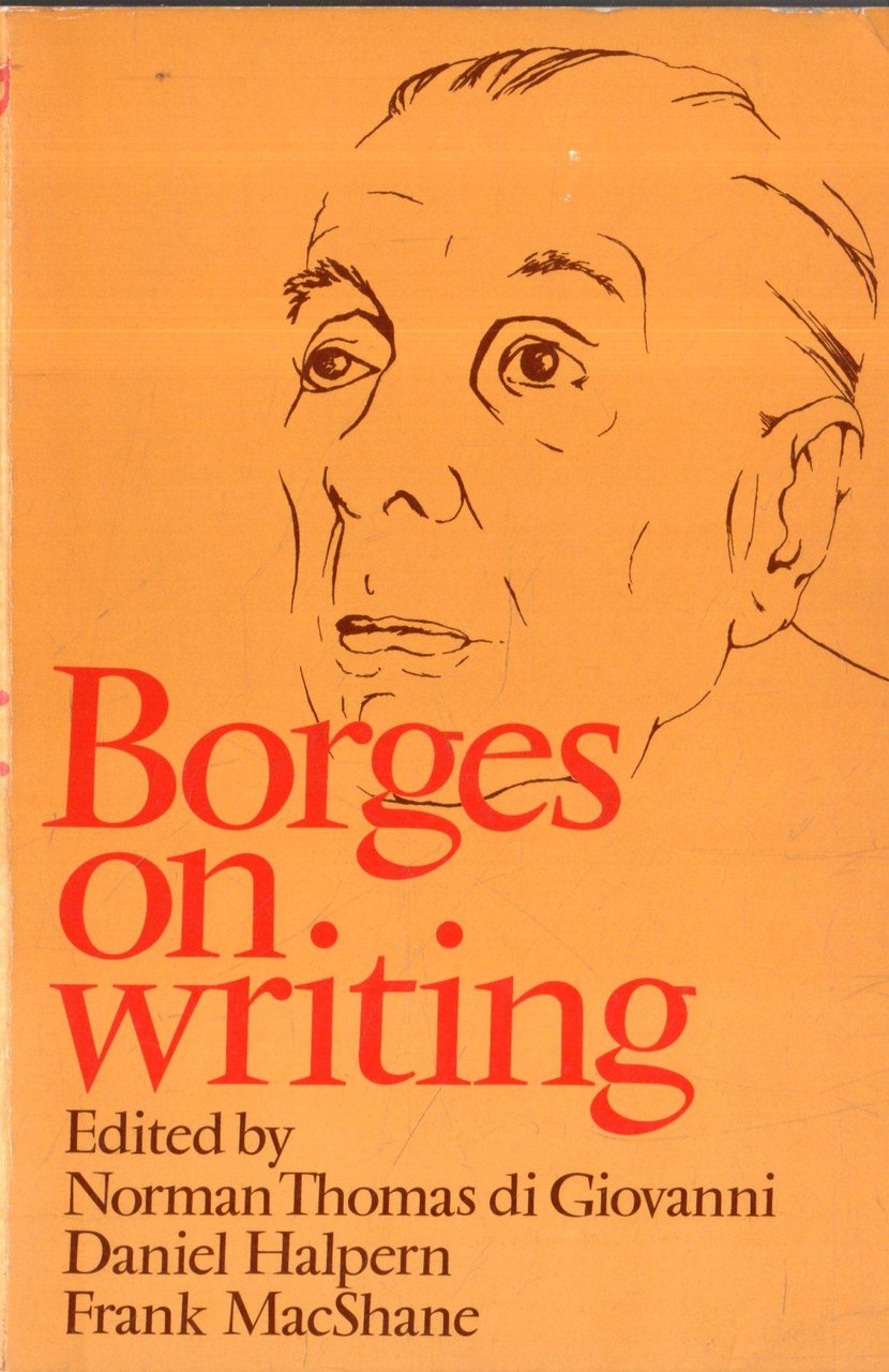 Borges on writing