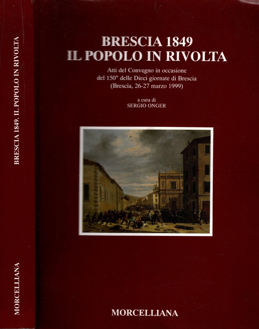 Brescia 1849. Il popolo in rivolta | Immagine principale