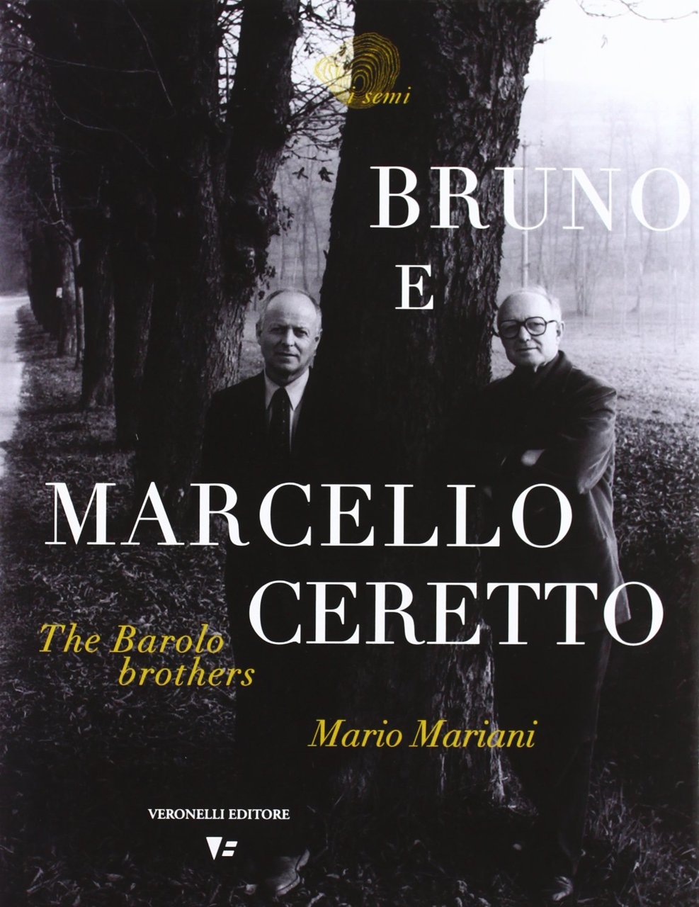 Bruno e Marcello Ceretto. The Barolo brothers | Immagine principale