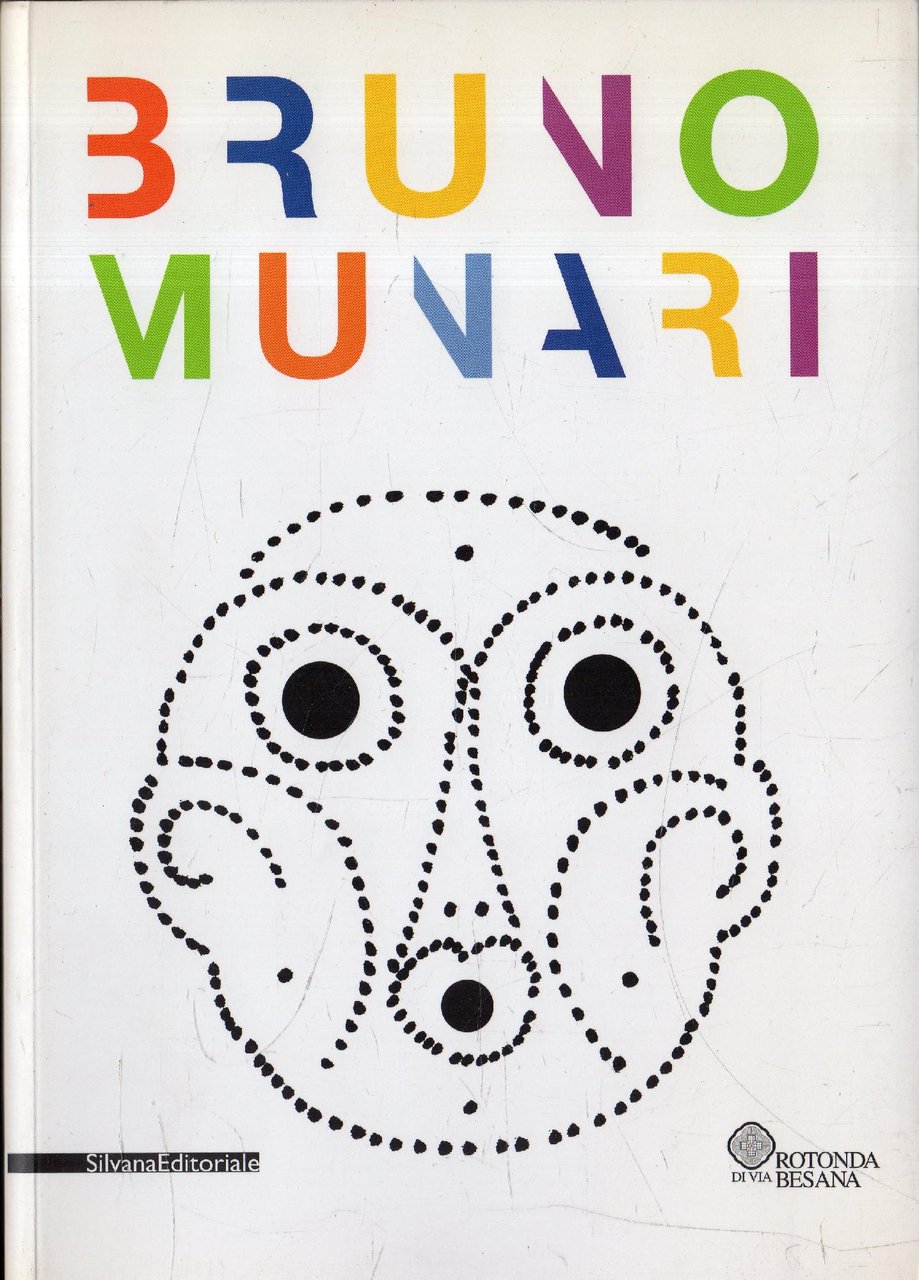 BRUNO MUNARI (1907/1998)- MOSTRA DELLA ROTONDA DELLA BESANA- MILANO 2007 | Immagine principale