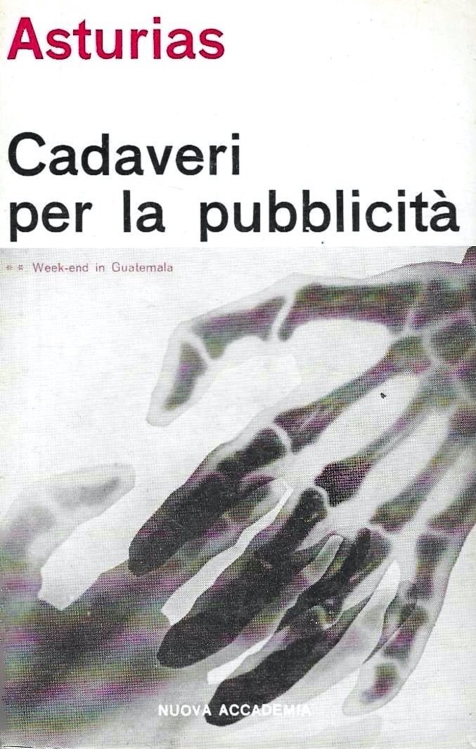 Cadaveri per la pubblicità ** Week-end in Guatemala