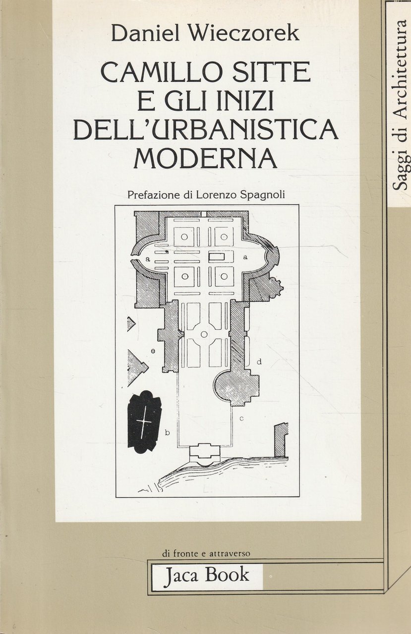 Camillo Sitte e gli inizi dell'urbanistica moderna