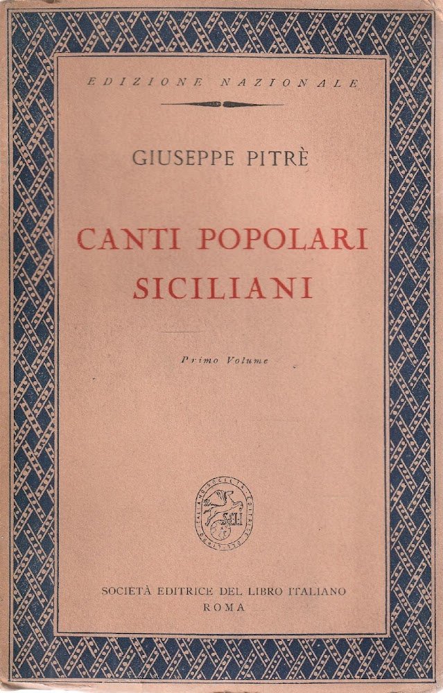 Canti popolari siciliani. Primo Volume