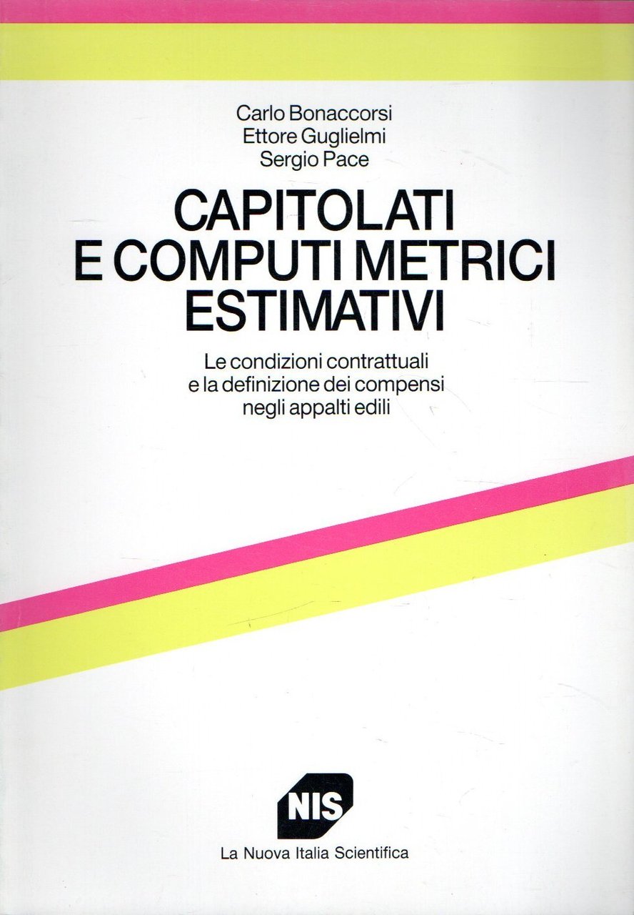 Capitolati e computi metrici estimativi