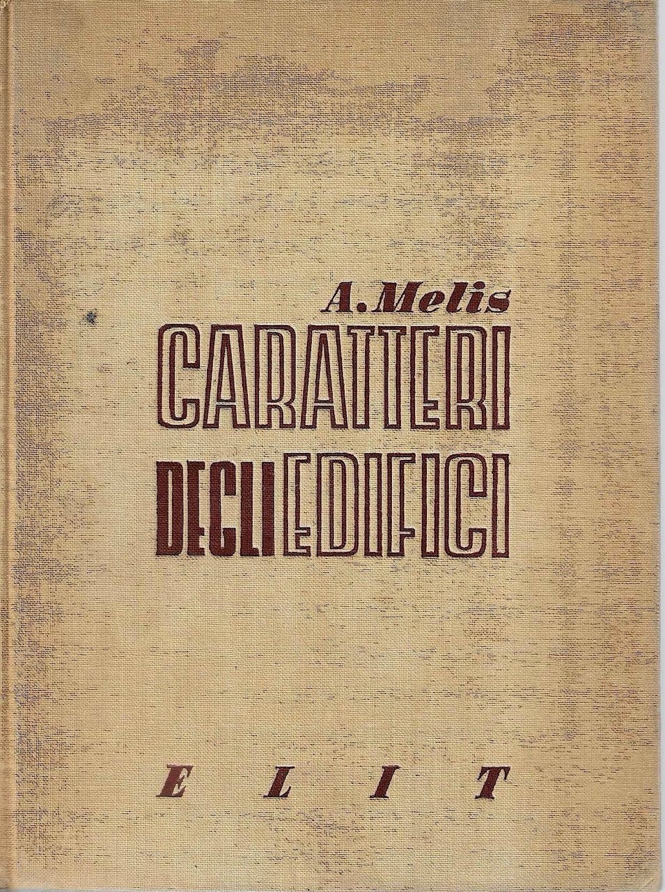 Caratteri degli edifici. Distribuzione, proporzionamento, organizzazione degli edifici tipici, schemi …