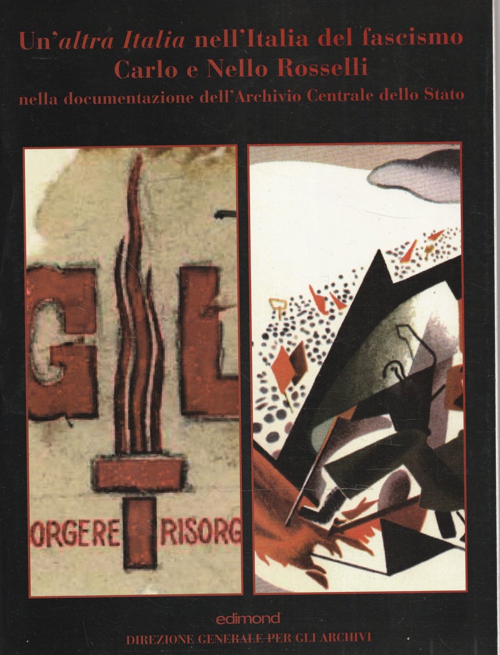 Carlo e Nello Rosselli . Catalogo delle mostre ed edizione …