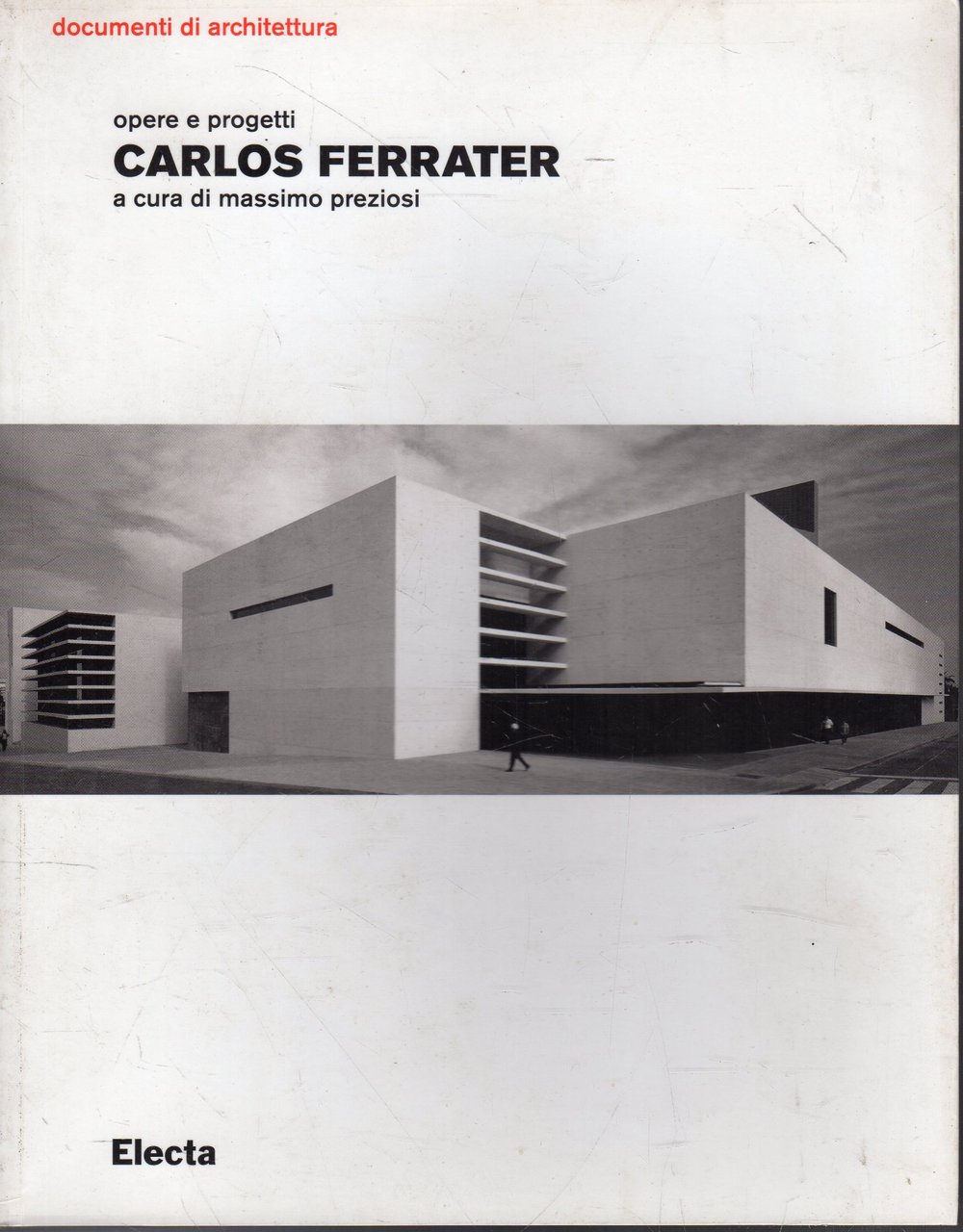 Carlos Ferrater : opere e progetti