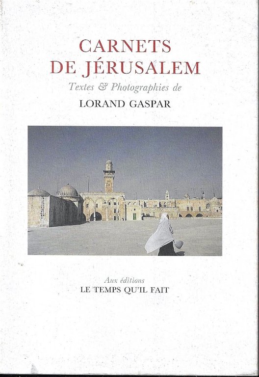 Carnets de Jérusalem