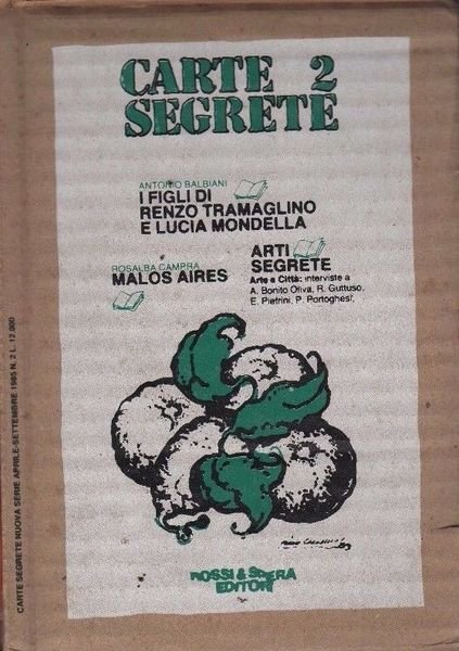 Carte segrete 2. Balbiani, I figli di Renzo Tramaglino e Lucia Mondella. Rosalba Campra, Malos Aires. Arti segrete, Arte e città: interviste a A. Bonito Oliva, R. Guttuso, E. Pietrini, P. Portoghesi.