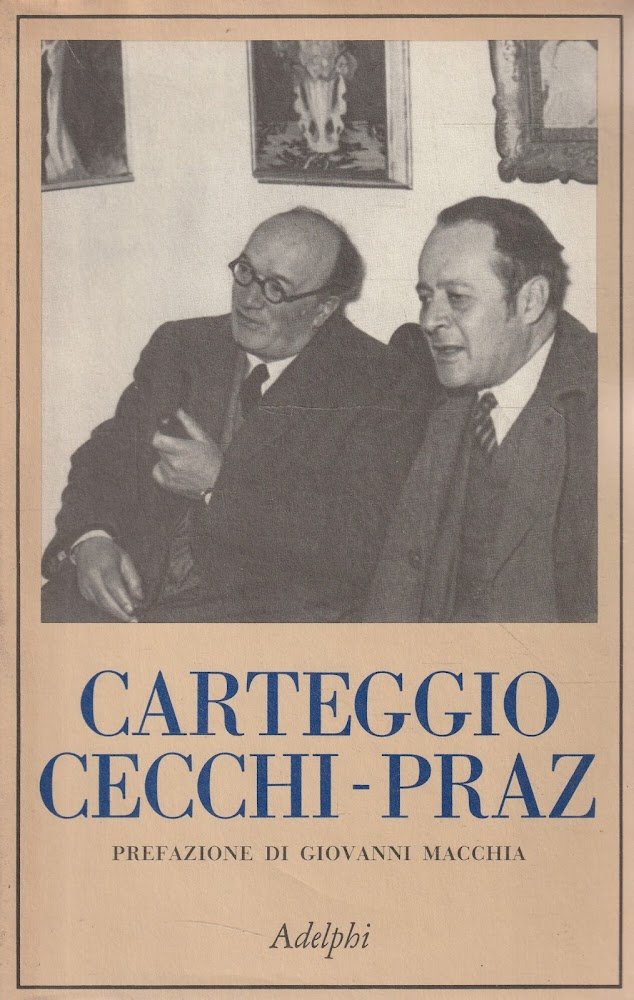 Carteggio Cecchi-Praz