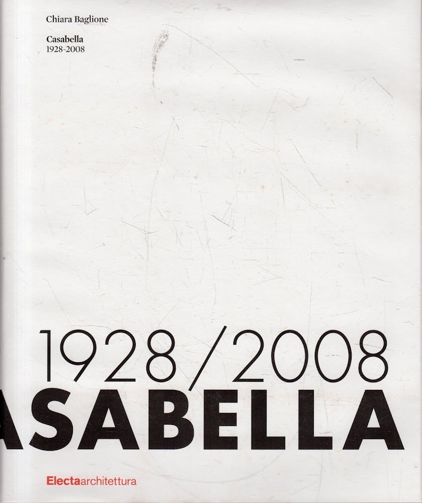 Casabella 1928-2008