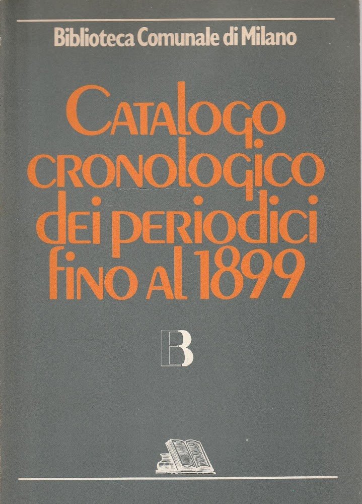 Catalogo cronoologico dei periodici fino al 1899