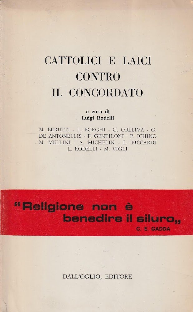 Cattolici e laici contro il concordato