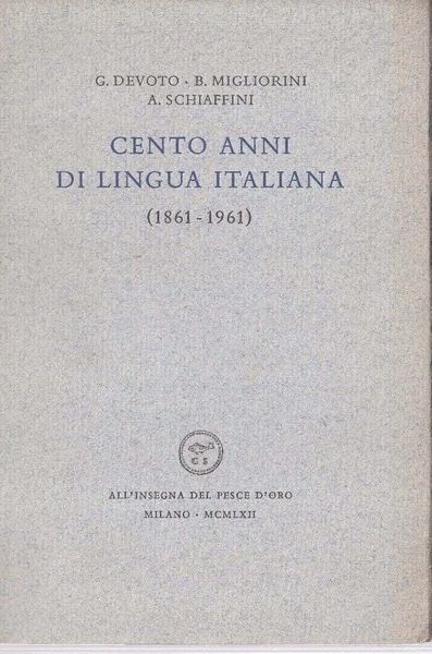 Cento anni di lingua italiana