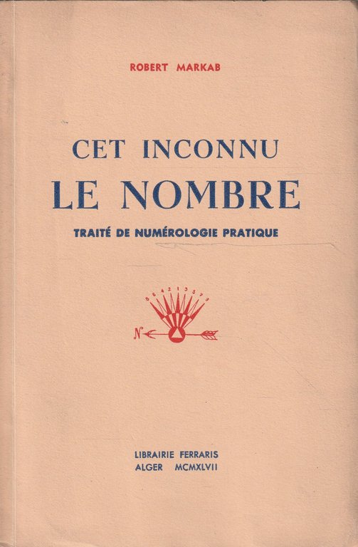 Cet incunnu le nombre. Traité de numérologie pratique | Immagine Gallery 2