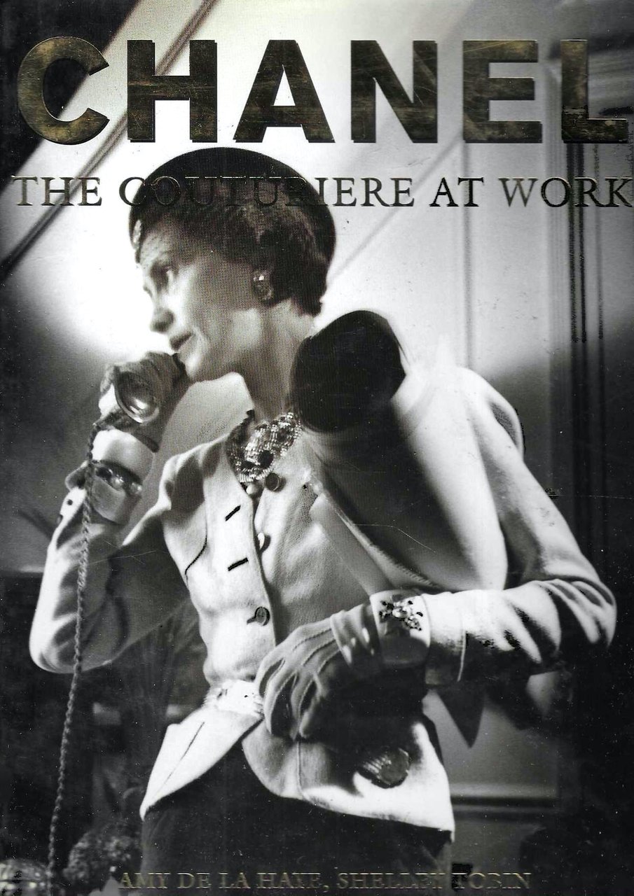 Chanel: The Couturiere at Work