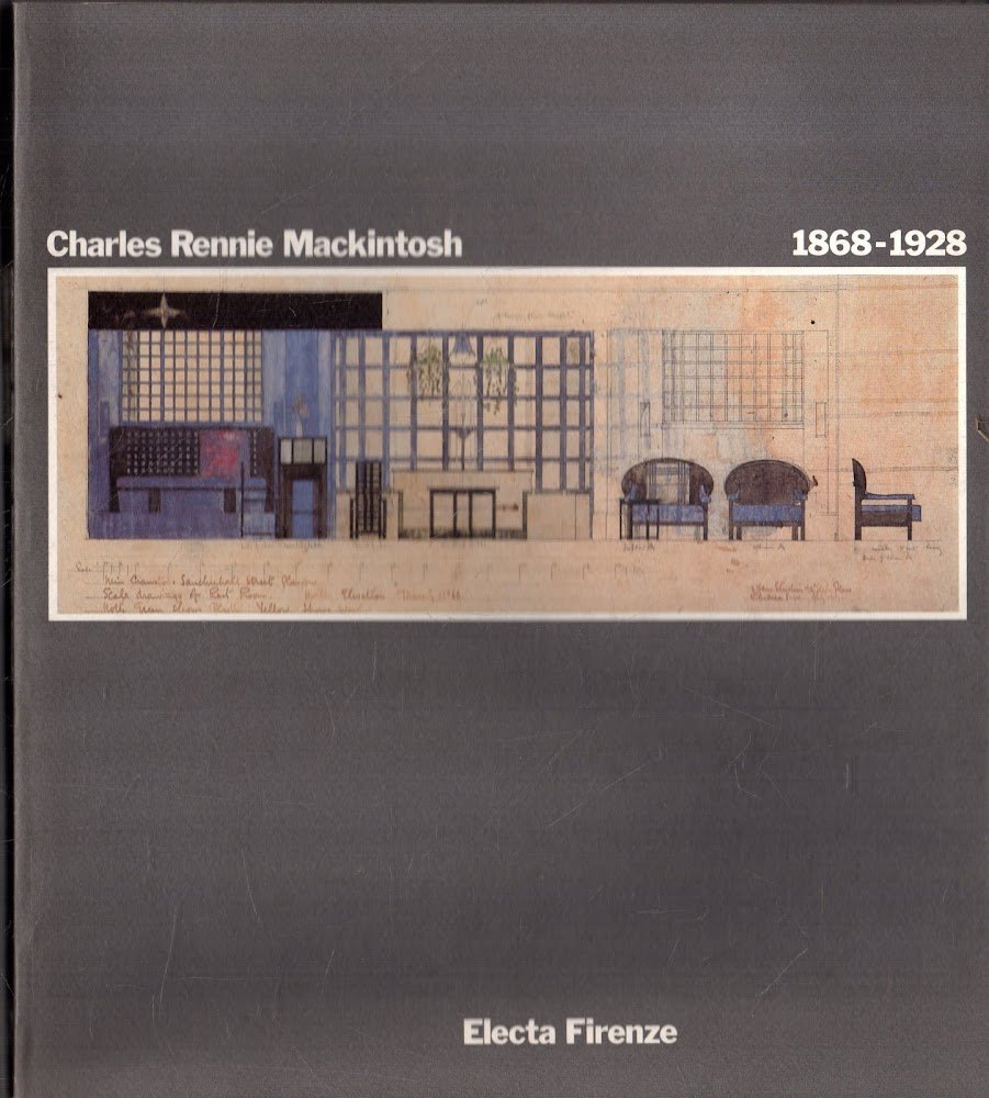 Charles Rennie Mackintosh. 1868-1928