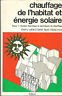 CHAUFFAGE DE L'HABITAT ET ENERGIE SOLAIRE | Immagine principale