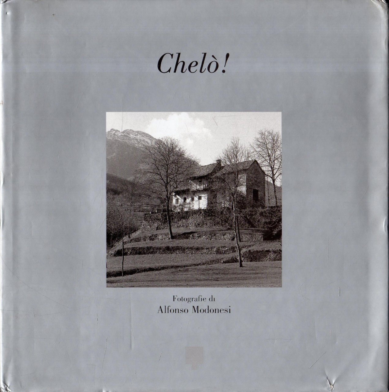 Chelò! La Valle Imagna prima della grande trasformazione. The Valle … | Immagine principale