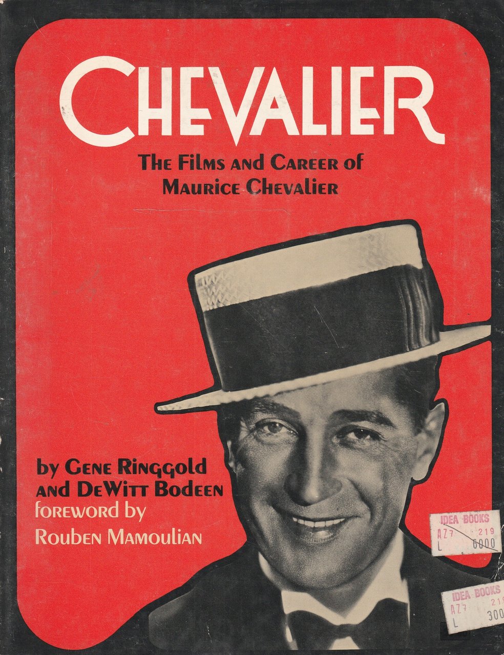 Chevalier: the films and career of Maurice Chevalier