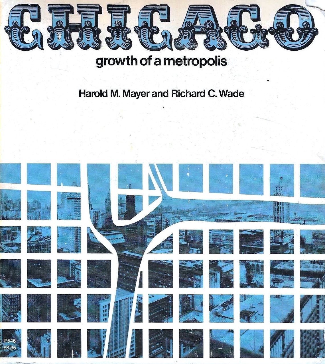 Chicago: growth of a metropolis