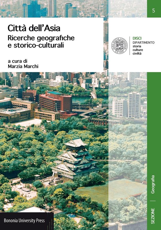 Città dell'Asia. Ricerche geografiche e storico-culturali