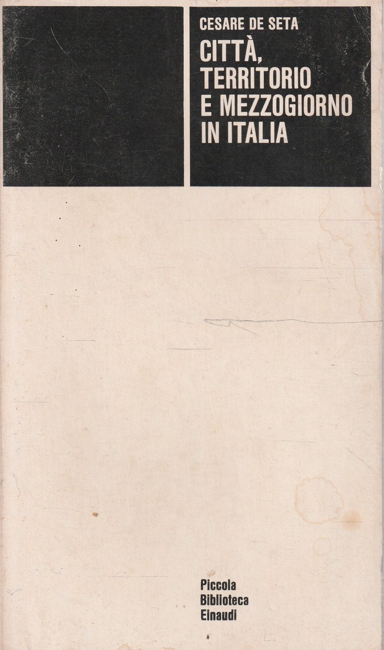 Città, territorio e Mezzogiorno in Italia