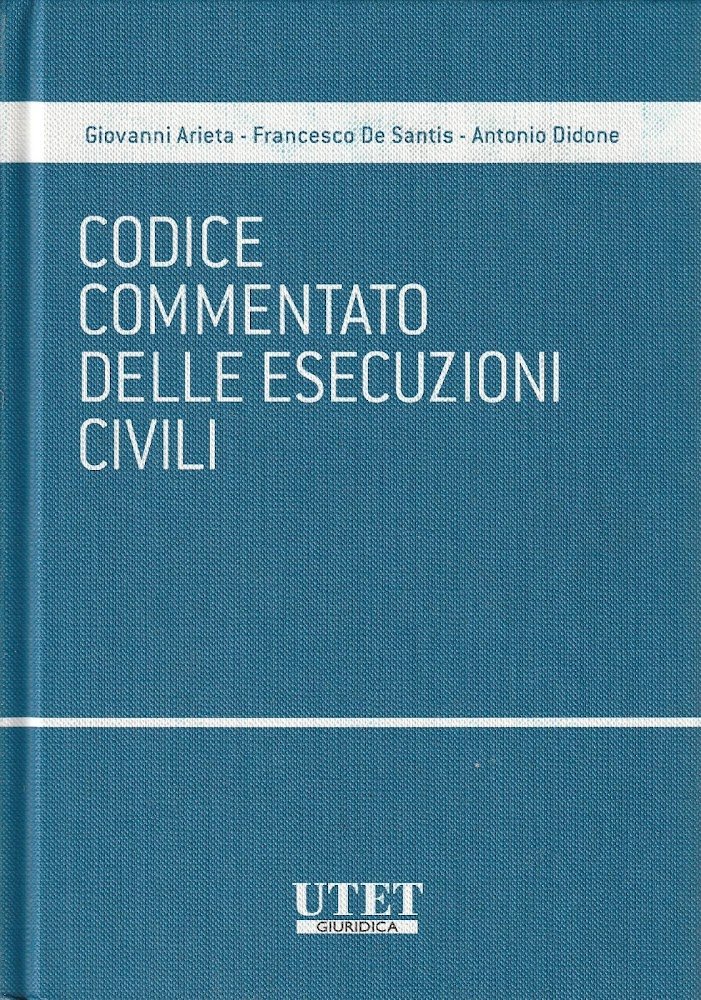 Codice commentato delle esecuzioni civili
