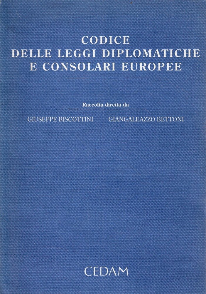 Codice delle leggi diplomatiche e consolari europee
