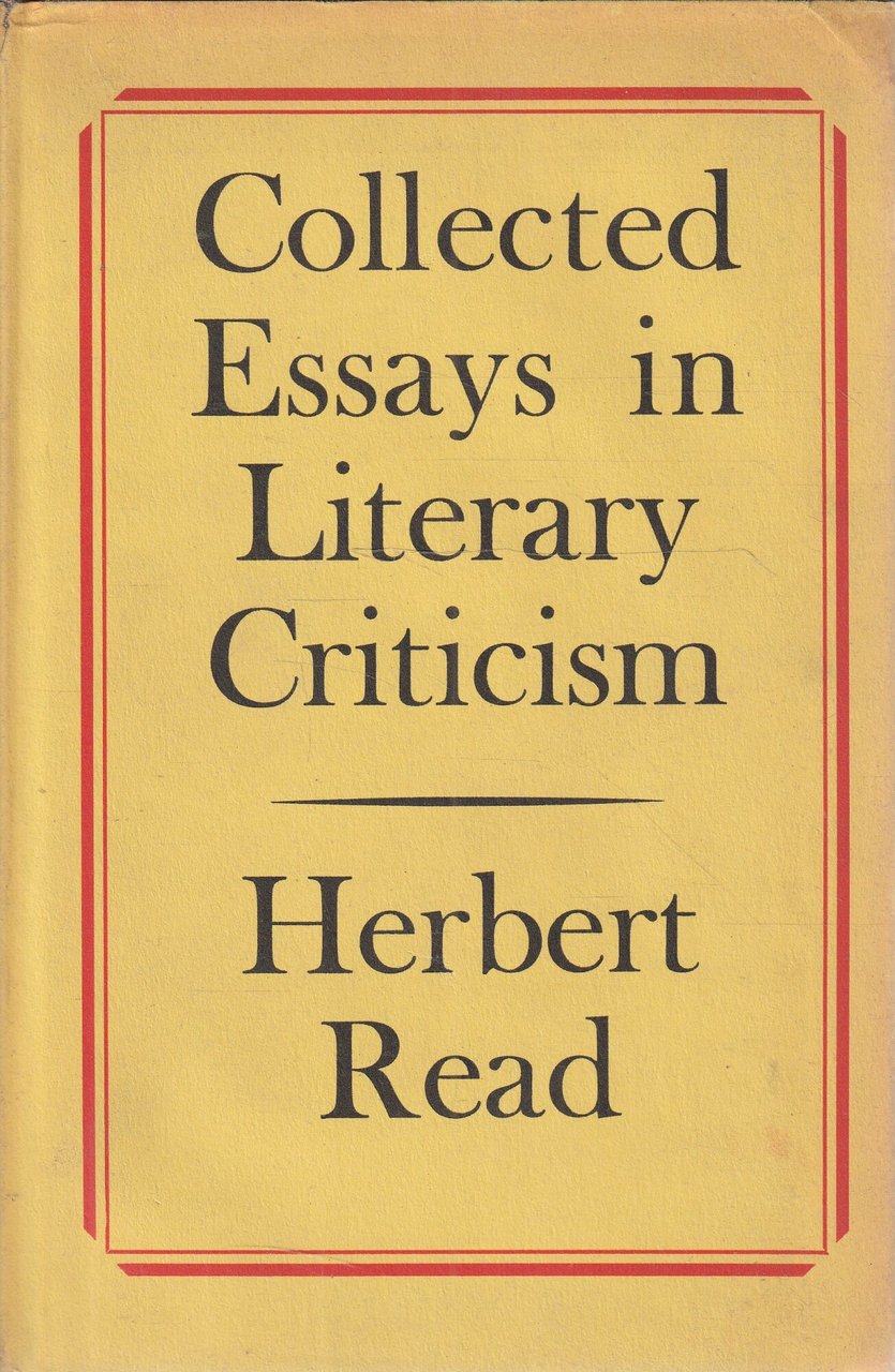 Collected Essays in Literary Criticism