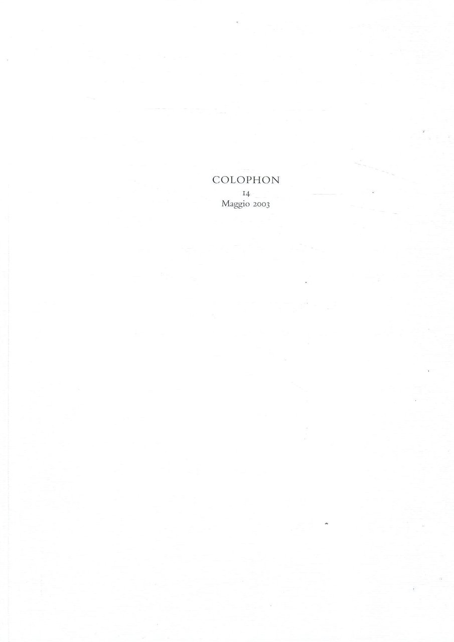 Colophon. Quadrimestrale di libri d'artista e di bei libri n. …