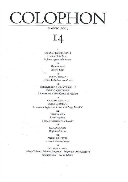Colophon. Quadrimestrale di libri d'artista e di bei libri n. …