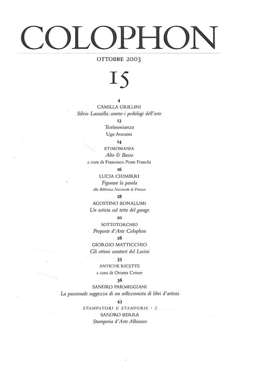 Colophon. Quadrimestrale di libri d'artista e di bei libri n. …
