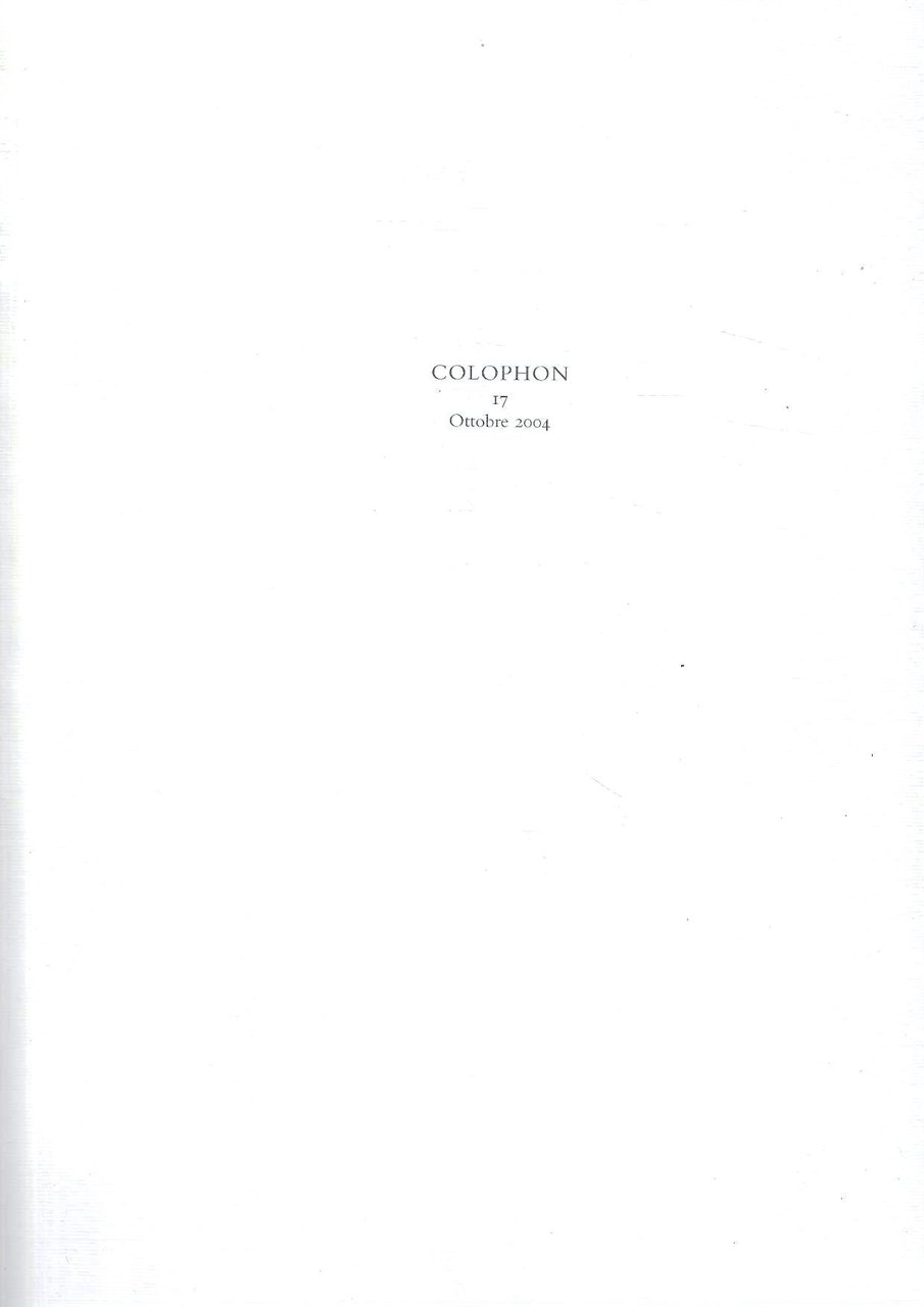 Colophon. Quadrimestrale di libri d'artista e di bei libri n. …