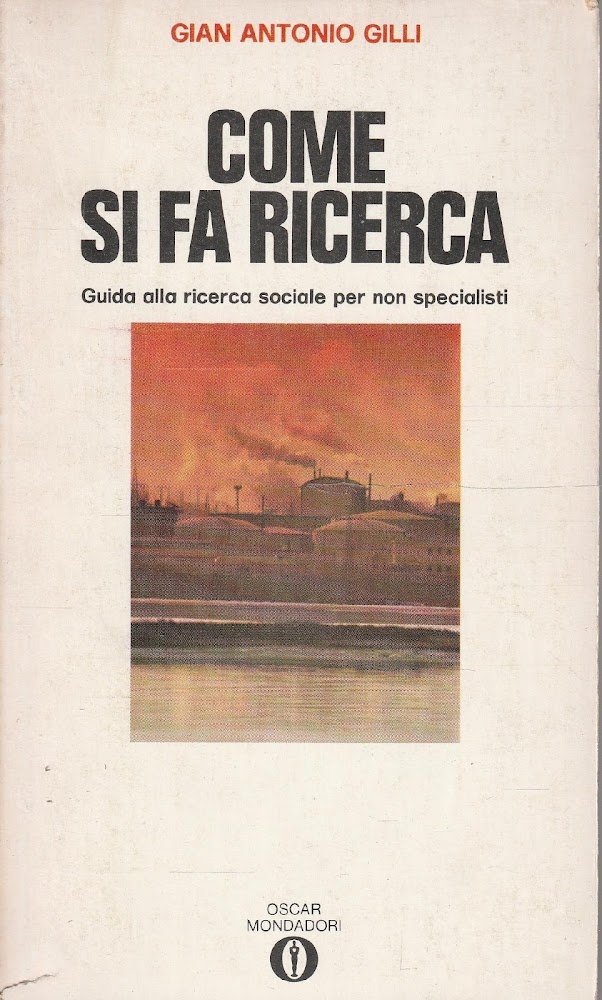 Come si fa ricerca. Guida alla ricerca sociale per non …